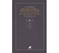 Discurso Sobre A Dignidade Do Home (e Outros Textos Renacentistas Sobr