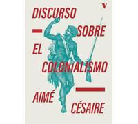 Discurso sobre el colonialismo (GENERAL)