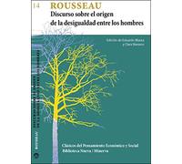 Discurso sobre el origen de la desigualdad entre los hombres: Rousseau: 14 (CLASICOS DEL PENSAMIENTO ECONOMICO Y SOCIAL)