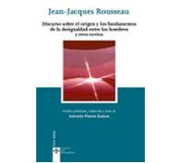 Discurso sobre el origen y los fundamentos de la desigualdad entre los hombres y otros escritos
