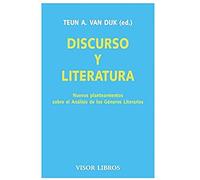 Discurso y literatura: Nuevos planteamientos sobre el Análisis de los Géneros Litararios: 03 (Visor Literario)