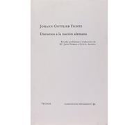 Discursos a la nación alemana (Clásicos - Clásicos del Pensamiento)