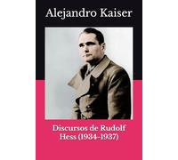Discursos de Rudolf Hess (1934-1937)