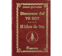 Discursos Del Yo Soy. El Libro De Oro -Terciopelo