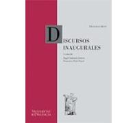 Discursos Inaugurales De La Universidad De Valencia (siglo Xvi)