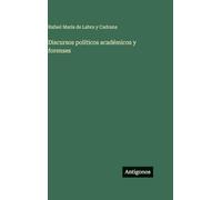Discursos políticos académicos y forenses