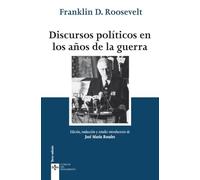 Discursos políticos en los años de la guerra (Clásicos - Clásicos del Pensamiento)