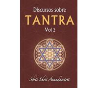Discursos sobre Tantra Volumen 2