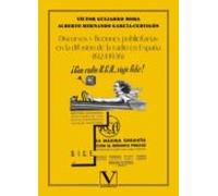 Discursos Y Ficciones Publicitarias En La Difusión De La Radio En España (1924-1936)