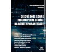 Discussões Sobre Direito Penal Digital Na Contemporaneidade (ebook)