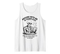 Discutir Conmigo no Tiene Sentido Sabía Que Estaba Equivocado Esqueleto Camiseta sin Mangas