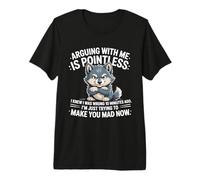 Discutir Conmigo no Tiene Sentido Sabía Que Estaba Equivocado Lobo Divertido Camiseta Premium