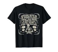 Discutir Conmigo no Tiene Sentido, y te vuelve Loco Diciendo Divertido Camiseta gráfica económica, Hombre, Negro, XL