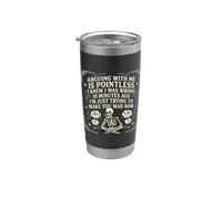 Discutir conmigo no tiene sentido, y te vuelve loco diciendo divertido Vaso térmico de acero inoxidable de doble pared