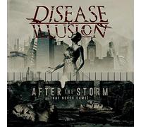 Disease Illusion - After The Storm