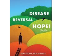 Disease Reversal Hope! [USA] [DVD]