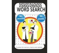 DISEASES/DIAGNOSIS WORD SEARCH PUZZLE BOOK.: 50 Puzzles Exploring Medical Terms, Conditions, and Healthcare Concepts