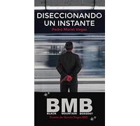 Diseccionando un instante: 1 (Ébano)