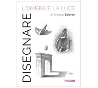 Disegnare l'ombra e la luce