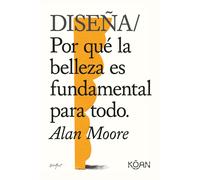 Diseña: | Alan Moore