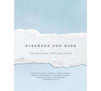 Diseñada por Dios: Devocional para mujeres