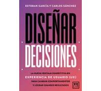Diseñar Decisiones