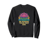 Diseño Be Where Your Feet Are Lotus Flower Mindfulness Sudadera