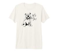 Diseño Bulldog Inglés Let's Go! - Diseño Bulldog Inglés Camiseta Premium