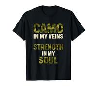 Diseño Camo in My Veins Strength in My Soul Camiseta