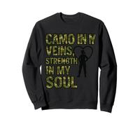 Diseño Camo in My Veins Strength in My Soul Sudadera