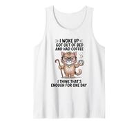 Diseño Cat I Woke Up Got out of Bed and Had Coffee Camiseta sin Mangas