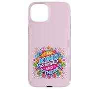 Diseño Colorido con Texto en inglés I Am Kind to Myself and Others Carcasa para iPhone 15 Plus