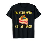 Diseño cómico de Baker On Your Mark Get Set para Hornear Tartas Camiseta