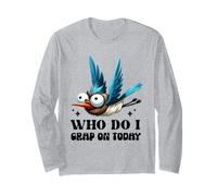 Diseño cómico de Funny Bird Who Do I Crap On Today Manga Larga
