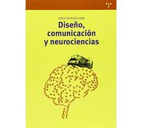 Diseño, comunicación y neurociencias: 263 (Biblioteconomía y Administración Cultural)