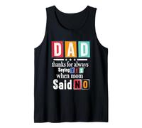 Diseño "Dad Thanks For Always Saying Yes Camiseta sin Mangas