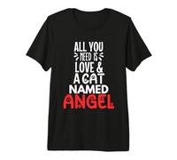 Diseño de ángel con Nombre de Gato: ¡Todo lo Que Necesitas es Amor! Camiseta Premium