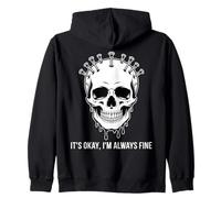 Diseño de Calavera gótica It's Okay I'm Always Fine Sudadera con Capucha