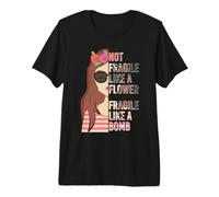 Diseño de Camisa de niña frágil como una Bomba Feminismo Camiseta Premium