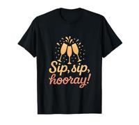 Diseño de celebración de champán Sip Sip Hooray Camiseta