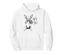 Diseño de Chihuahua Let's Go! - Happy Chihuahua Design Sudadera con Capucha