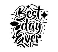 Diseño de cita motivacional tipográfica del mejor día de mi vida Decoración de vinilo para pared 42x47.3cm Pintura mural artística Negro