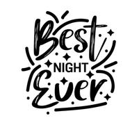 Diseño de cita motivacional tipográfica "La mejor noche de mi vida" Calcomanías de letras 42x45.5cm Impermeable Negro