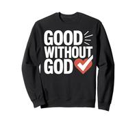 Diseño de corazón audaz de Good Without God Sudadera