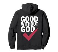 Diseño de corazón audaz de Good Without God Sudadera con Capucha