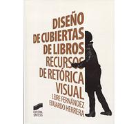 Diseño de cubiertas de libros: Recursos de retórica visual (Diversos,)