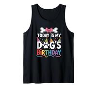 Diseño de cumpleaños de Hoy es mi Perro para dueño de Mascotas Camiseta sin Mangas