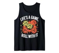 Diseño de Dados Life'S A Game Roll with It Camiseta sin Mangas