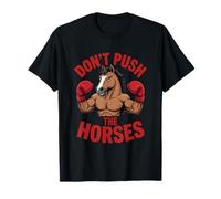 Diseño de Dibujos Animados Don't Push The Horse Muscle Camiseta