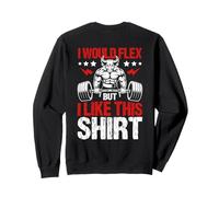 Diseño de Entrenamiento I Would Flex But I Like Sudadera